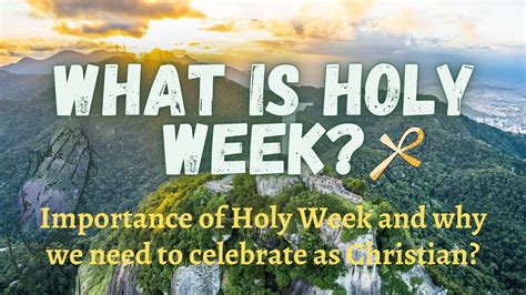 holy week each day explained
